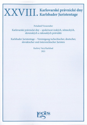 XXVIII. Karlovarské právnické dny = XXVIII. Karlsbader Juristentage /