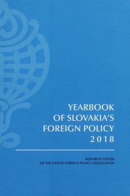 Yearbook of Slovakia´s foreign policy 2018 /