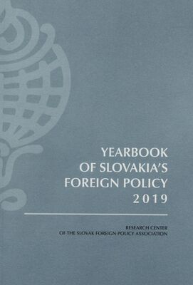 Yearbook of Slovakia´s foreign policy 2019 /