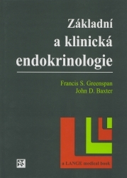 Základní a klinická endokriniologie /