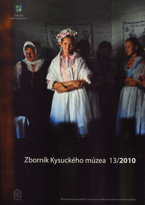 Zborník Kysuckého múzea v Čadci. 13/2010 /