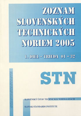Zoznam slovenských technických noriem 2005 : stav k 1.1.2005. 1. diel, Trieda 01-32