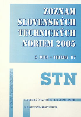 Zoznam slovenských technických noriem 2005 : stav k 1.1.2005. 5. diel, Trieda 87