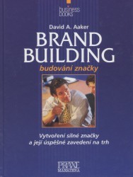 Brand building. : Budování obchodní značky. /