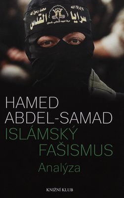 Islámský fašismus : analýza /