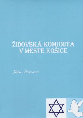 Židovská komunita v meste Košice /