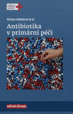 Antibiotika v primární péči /