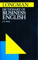 Longman dictionary of business English /