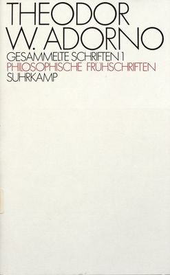 Gesammelte Schriften. Bd. 1, Philosophische Frühschriften /
