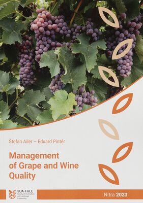 Management of grape and wine quality /