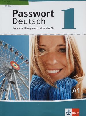 Passwort Deutsch 1 : Kurs- und Übungsbuch /