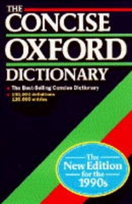 The concise Oxford dictionary of current English. /