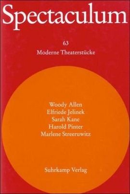 Spectaculum : fünf moderne Theaterstücke. 63 /