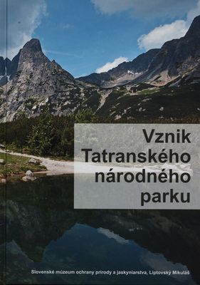 Vznik Tatranského národného parku /