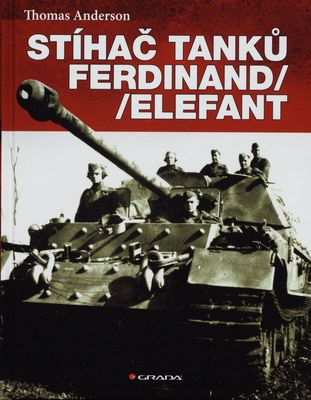 Stíhač tanků Ferdinand/Elefant /