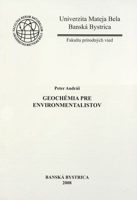 Geochémia pre environmentalistov /