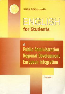 English for students of public administration regional development European integration /