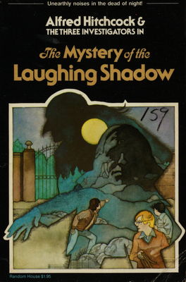 Alfred Hitchock and The three investigators in The mystery of the laughing shadow /