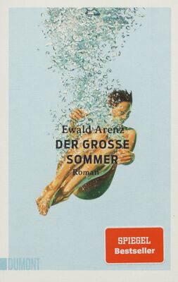 Der große Sommer : Roman /