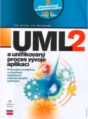 UML 2 a unifikovaný proces vývoje aplikací : objektově orientovaná analýza a návrh prakticky : [ průvodce analýzou a návrhem objektově orientovaného softwaru] /