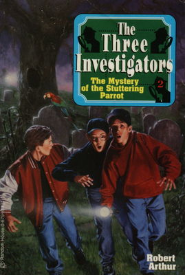 The three investigators. 2, Mystery of the stuttering parrot /
