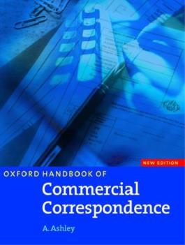 Oxford handbook of commercial correspondence /