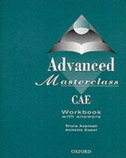 Advanced masterclass CAE : workbook with answers /