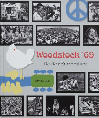 Woodstock 69 : rock´n´rollová revoluce /