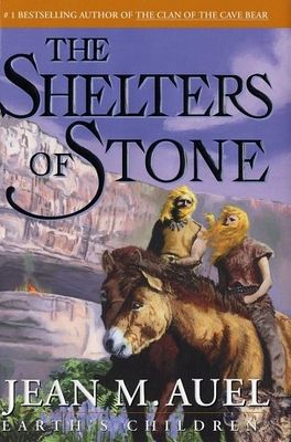The shelters of stone : earth´s children /