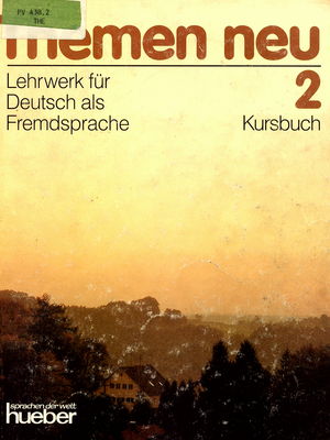 Themen neu 2 : Lehrwerk für Deutsch als Fremdsprache : Kursbuch /