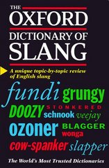 The Oxford dictionary of slang. /