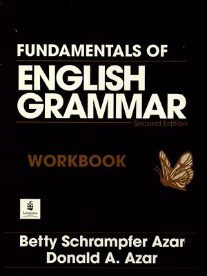 Fundamentals of English grammar : workbook /