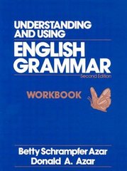 Understanding and using English grammar : workbook /