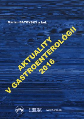 Aktuality v gastroenterológii 2016 /
