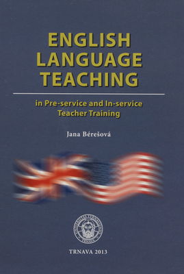 English language teaching in pre-service and in-service teacher training /