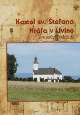 Kostol sv. Štefana Kráľa v Livine /
