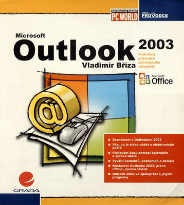 Microsoft Outlook 2003 : podrobný průvodce začínajícího uživatele /