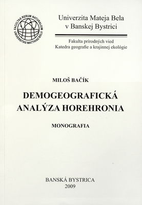 Demogeografická analýza Horehronia : monografia /