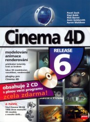 Cinema 4 D : Cinema 4D Release 6 : modeling, animation, rendering /
