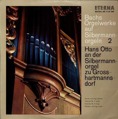 Bachs Orgelwerke auf Silbermannorgeln 2