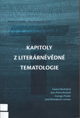 Kapitoly z literárněvědné tematologie /