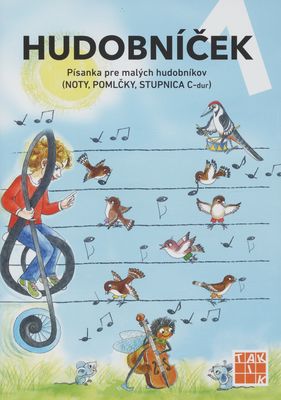 Hudobníček : písanka na hudobnú výchovu (noty, pomlčky, stupnica C-dur) /