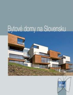 Bytové domy na Slovensku : teória, recenzie, diskusia /