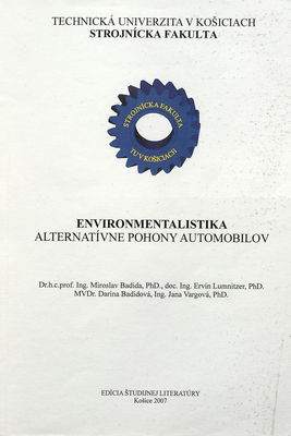 Environmentalistika : alternatívne pohony automobilov /