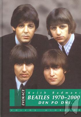 Beatles 1970-2000 : den po dni /