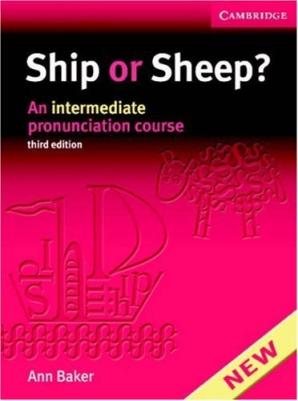 Ship or sheep? : an intermediate pronunciation course /