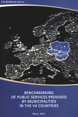 Benchmarking of public services provided by municipalities in the V4 countries /