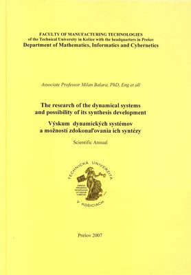 The research of the dynamical systems and possibility of its synthesis development : scientific annual /