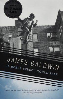 If Beale Street could talk : a novel /
