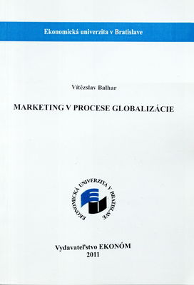 Marketing v procese globalizácie /